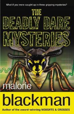 The Deadly Dare Mysteries - Malorie Blackman - cover
