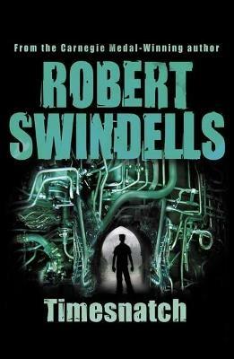 Timesnatch - Robert Swindells - cover