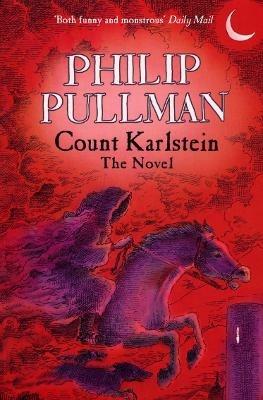Count Karlstein - The Novel - Philip Pullman - cover