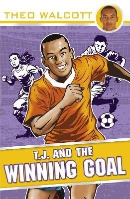 T.J. and the Winning Goal - Theo Walcott - cover
