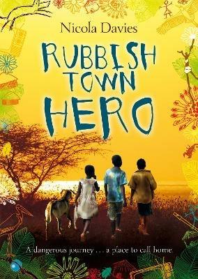 Rubbish Town Hero - Nicola Davies - cover