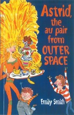Astrid, The Au-Pair From Outer Space - Emily Smith - cover