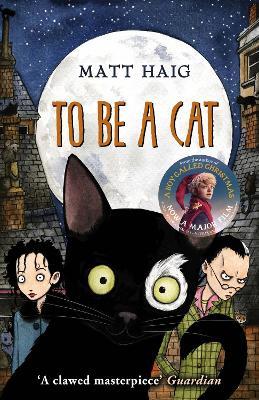 To Be A Cat - Matt Haig - cover