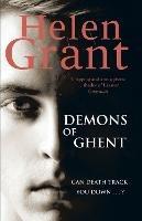 The Demons of Ghent - Helen Grant - cover