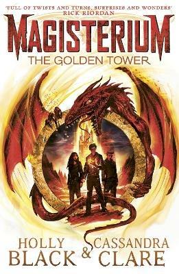 Magisterium: The Golden Tower - Holly Black,Cassandra Clare - cover