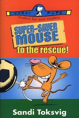 Super-Saver Mouse To The Rescue - Sandi Toksvig - cover