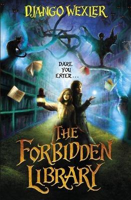 The Forbidden Library - Django Wexler - cover