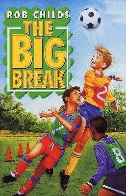 Big Break - Rob Childs - cover