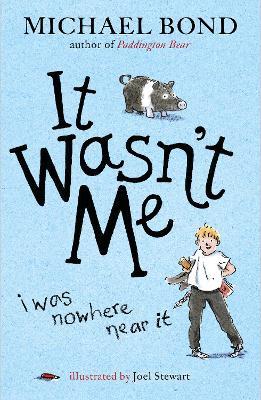 It Wasn't Me! - Michael Bond - cover
