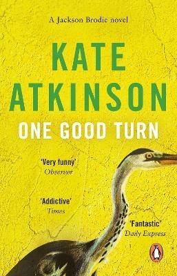 One Good Turn: (Jackson Brodie) - Kate Atkinson - cover