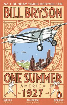One Summer: America 1927 - Bill Bryson - cover
