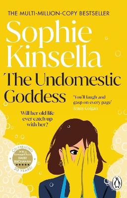 The Undomestic Goddess - Sophie Kinsella - cover