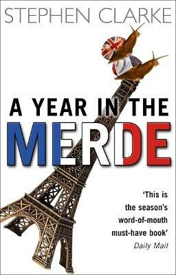 A Year In The Merde - Stephen Clarke - cover