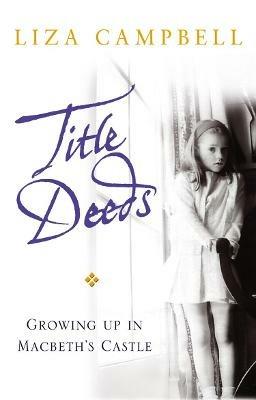 Title Deeds - Liza Campbell - cover
