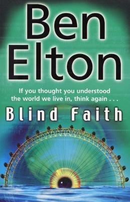 Blind Faith - Ben Elton - cover