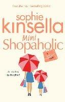 Mini Shopaholic: (Shopaholic Book 6) - Sophie Kinsella - cover