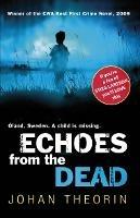 Echoes from the Dead: Oland Quartet series 1 - Johan Theorin - cover