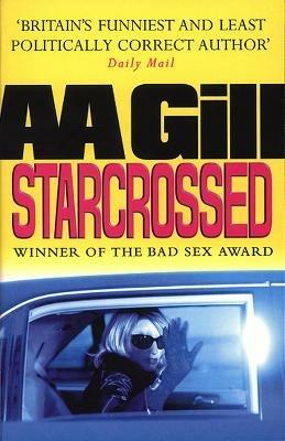 Starcrossed - A A Gill - cover