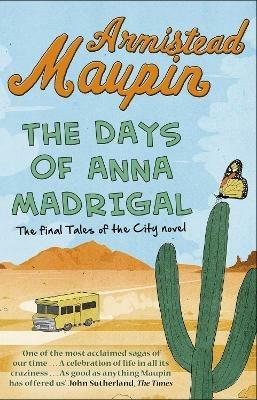 The Days of Anna Madrigal: Tales of the City 9 - Armistead Maupin - cover