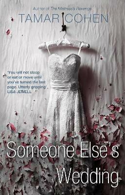 Someone Else's Wedding - Tamar Cohen - cover