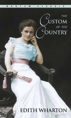 The Custom of the Country - Edith Wharton - cover