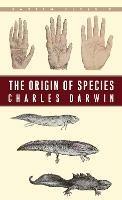 The Origin of Species: By Means of Natural Selection or the Preservation of Favoured Races in the Struggle for Life - Charles Darwin - cover