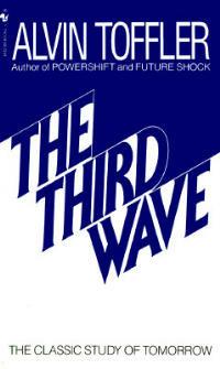 The Third Wave: The Classic Study of Tomorrow - Alvin Toffler - cover