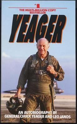 Yeager: An Autobiography - Chuck Yeager - cover