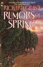 Rumors of Spring: A Novel