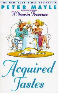 Acquired Tastes - Peter Mayle - cover