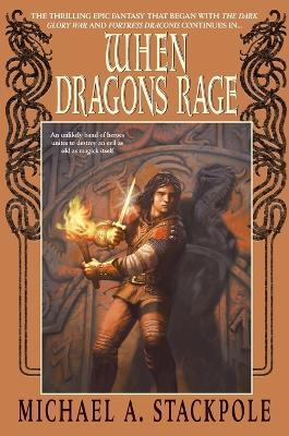 When Dragons Rage: Book Two of the DragonCrown War Cycle - Michael A. Stackpole - cover