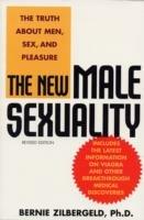 The New Male Sexuality: The Truth About Men, Sex, and Pleasure - Bernie Zilbergeld - cover