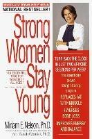 Strong Women Stay Young: Revised Edition - Miriam Nelson - cover