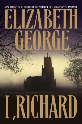 I, Richard - Elizabeth George - cover