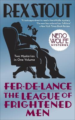 Fer-de-Lance/The League of Frightened Men - Rex Stout - cover
