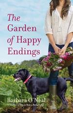 The Garden of Happy Endings: A Novel