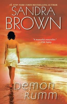 Demon Rumm: A Novel - Sandra Brown - cover