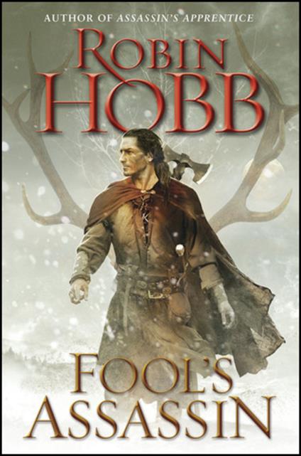 Fool's Assassin: Book I of the Fitz and the Fool Trilogy - Robin Hobb - cover