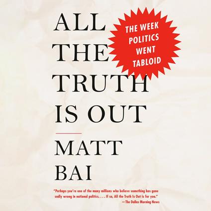 All the Truth Is Out