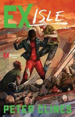 Ex-Isle: A Novel