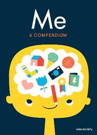 Me: A Compendium: A Fill-in Journal for Kids