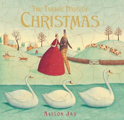 The Twelve Days of Christmas - Alison Jay - ebook