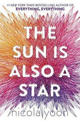The Sun Is Also a Star - Nicola Yoon - cover