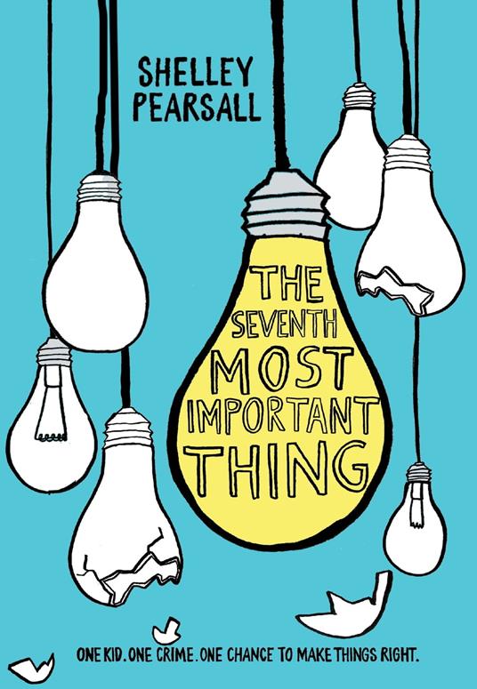 The Seventh Most Important Thing - Shelley Pearsall - ebook