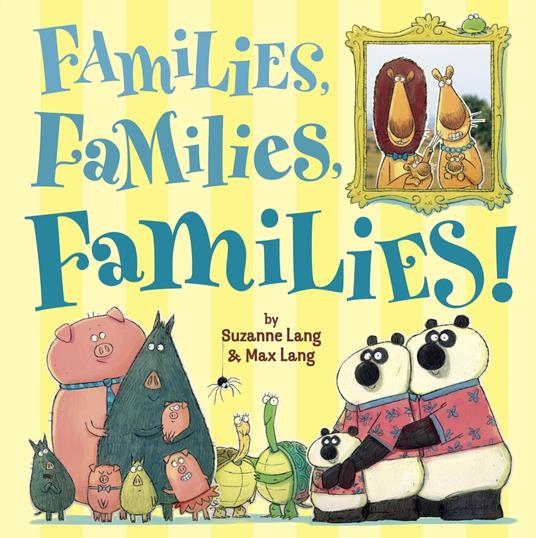 Families, Families, Families! - Suzanne Lang,Max Lang - ebook