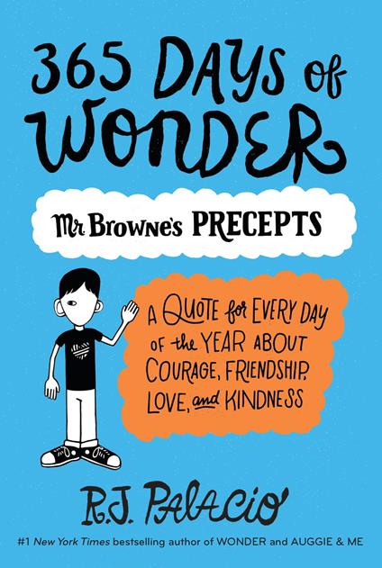 365 Days of Wonder: Mr. Browne's Precepts - R. J. Palacio - ebook