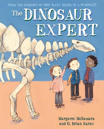 The Dinosaur Expert - Margaret McNamara,G. Brian Karas - ebook