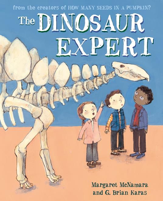 The Dinosaur Expert - Margaret McNamara,G. Brian Karas - ebook