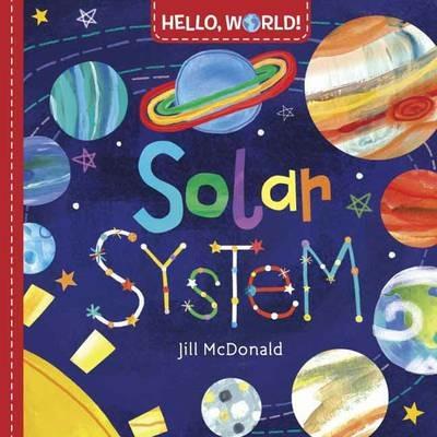 Hello, World! Solar System - Jill McDonald - cover