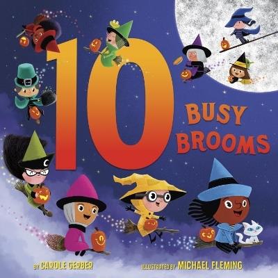 10 Busy Brooms - Carole Gerber - cover